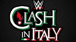 WWE Clash in Italy Recap